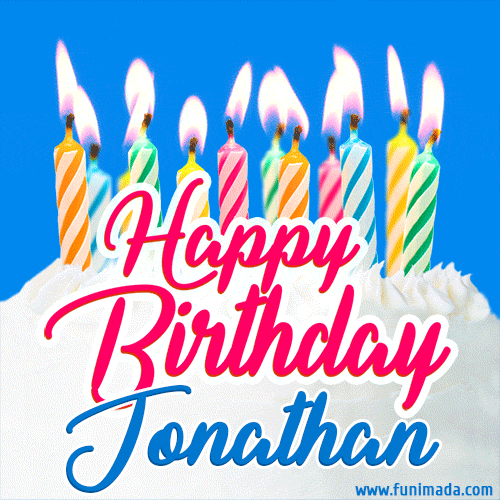 Happy Birthday GIF for Jonathan with Birthday Cake and Lit Candles