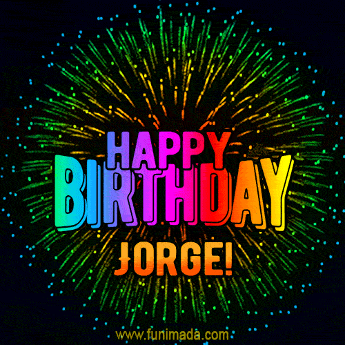 New Bursting with Colors Happy Birthday Jorge GIF and Video with Music