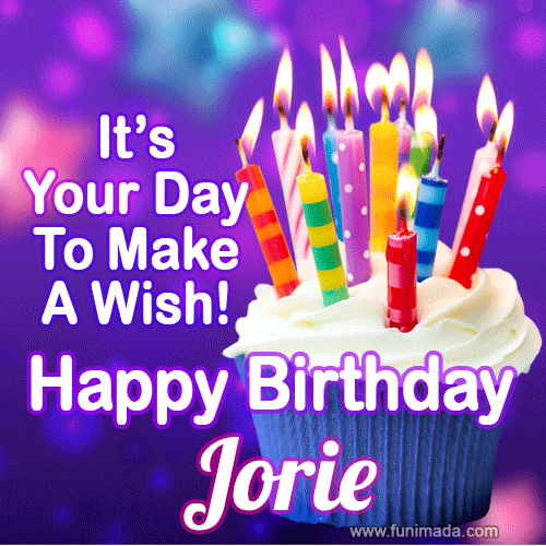 A colorful birthday GIF for Jorie featuring a cupcake with vibrant lit candles and the text 'It's Your Day to Make a Wish! Happy Birthday Jorie' in bold letters on a festive purple background.