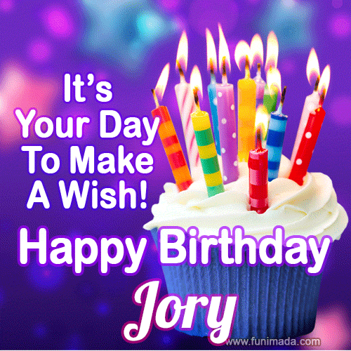 A colorful birthday GIF for Jory featuring a cupcake with vibrant lit candles and the text 'It's Your Day to Make a Wish! Happy Birthday Jory' in bold letters on a festive purple background.