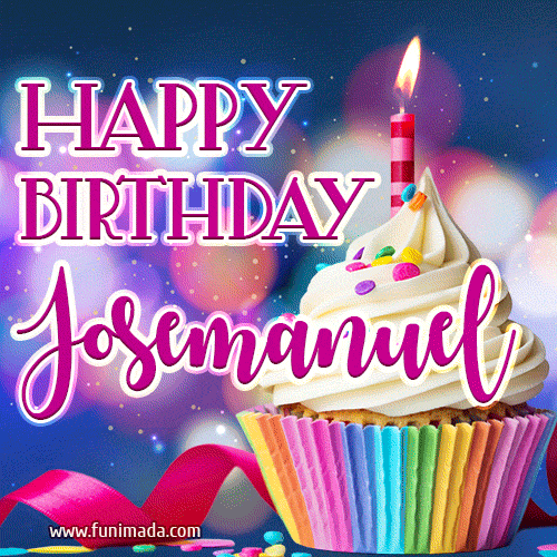 Happy Birthday Josemanuel - Lovely Animated GIF