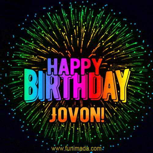 A colorful animated GIF featuring the text 'Happy Birthday Jovon!' in rainbow colors with a dynamic iridescent firework display in the background.