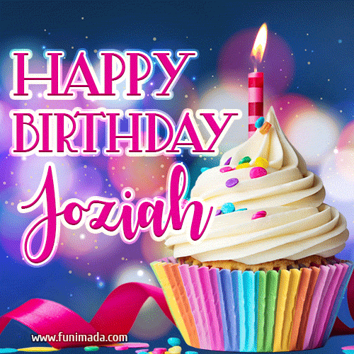 Happy Birthday Joziah - Lovely Animated GIF