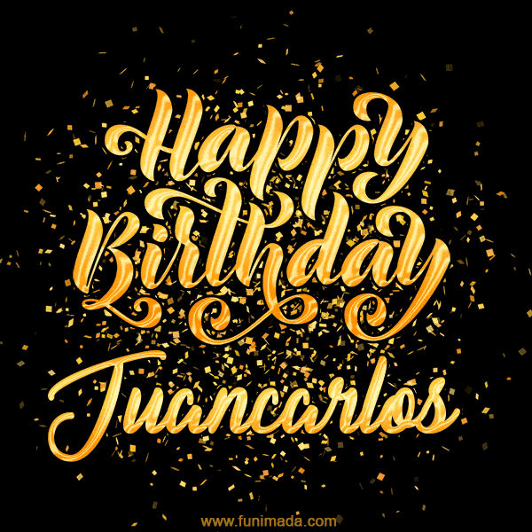 Happy Birthday Card for Juancarlos - Download GIF and Send for Free