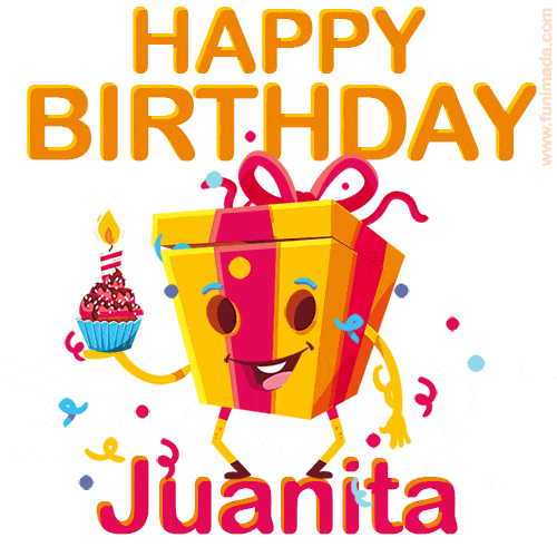 A vibrant and funny gift box character with a happy face dancing with a cupcake and the text 'Happy Birthday Juanita,' surrounded by animated confetti and party vibes.