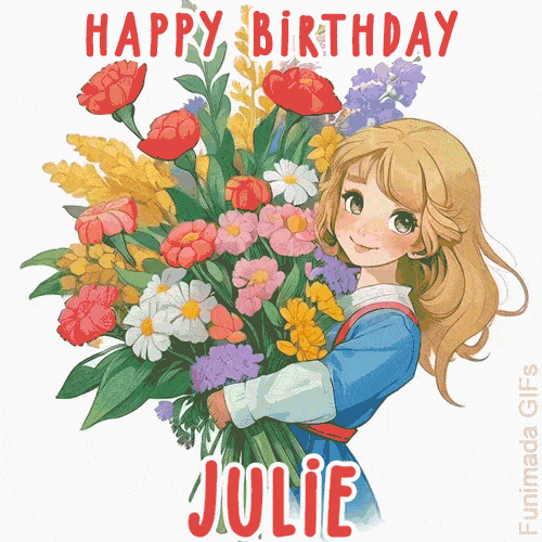 Bright floral birthday animation for Julie showing a cute cartoon girl with golden hair and expressive eyes holding a huge bouquet, surrounded by birthday text.