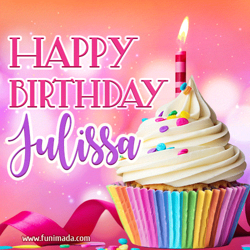 Happy Birthday Julissa - Lovely Animated GIF