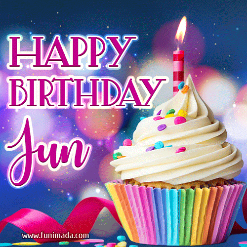 Happy Birthday Jun - Lovely Animated GIF