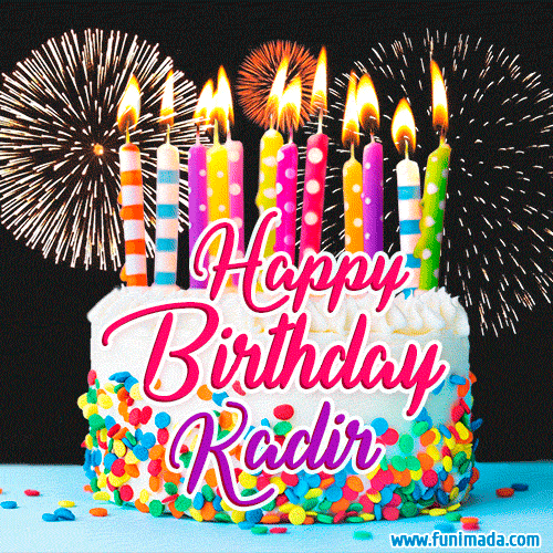 Amazing Animated GIF Image for Kadir with Birthday Cake and Fireworks