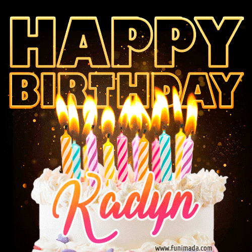 Kadyn - Animated Happy Birthday Cake GIF for WhatsApp