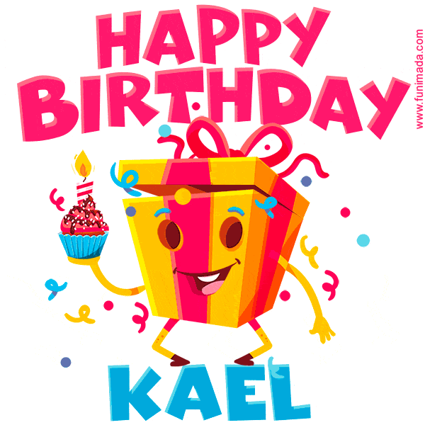 Funny Happy Birthday Kael GIF