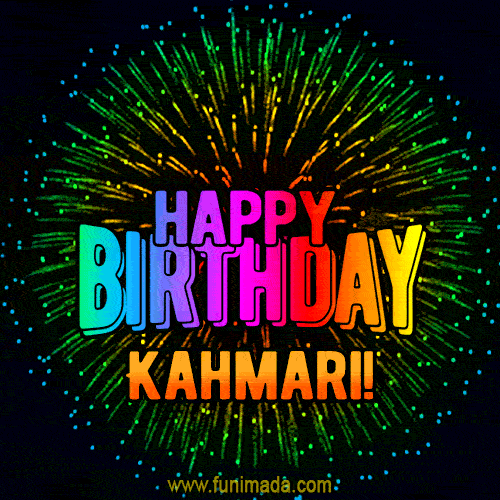 New Bursting with Colors Happy Birthday Kahmari GIF and Video with Music