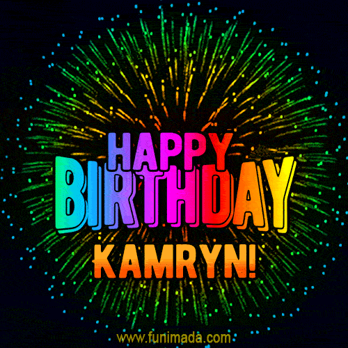 New Bursting with Colors Happy Birthday Kamryn GIF and Video with Music