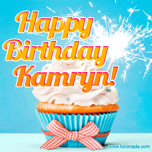 Happy Birthday, Kamryn! Elegant cupcake with a sparkler.