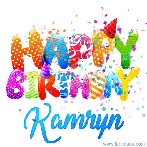 Happy Birthday Kamryn - Creative Personalized GIF With Name