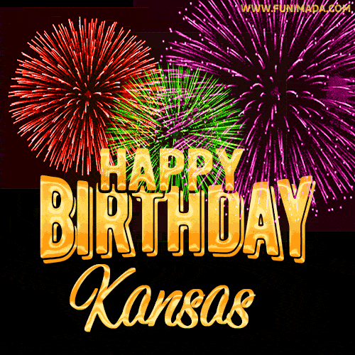 Wishing You A Happy Birthday, Kansas! Best fireworks GIF animated greeting card.