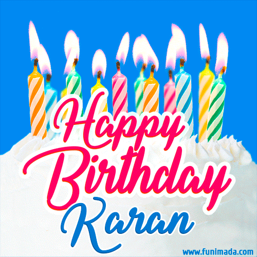 Happy Birthday GIF for Karan with Birthday Cake and Lit Candles