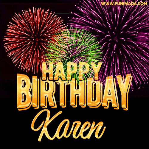 Wishing You A Happy Birthday, Karen! Best fireworks GIF animated greeting card.