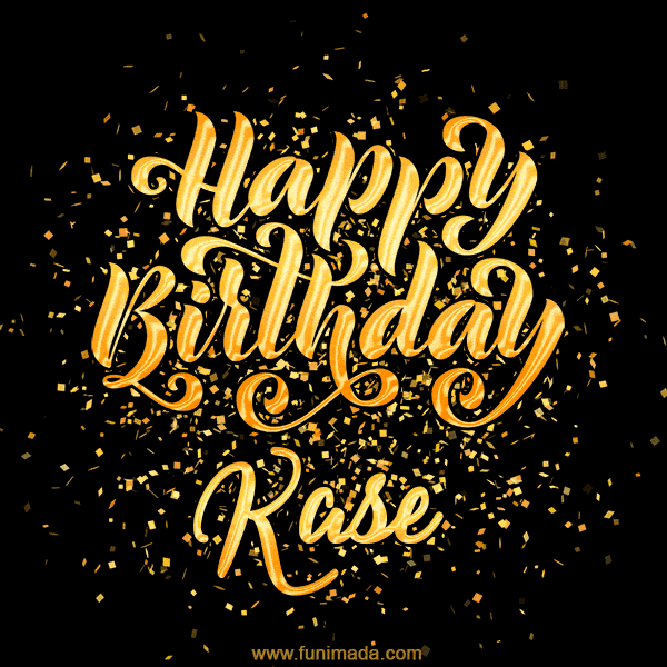 Happy Birthday Card for Kase - Download GIF and Send for Free