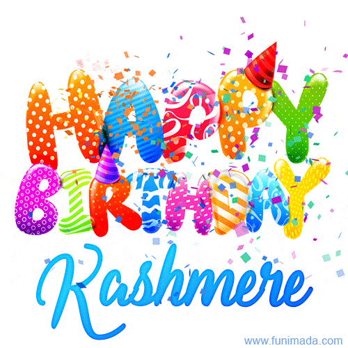 Happy Birthday Kashmere - Creative Personalized GIF With Name