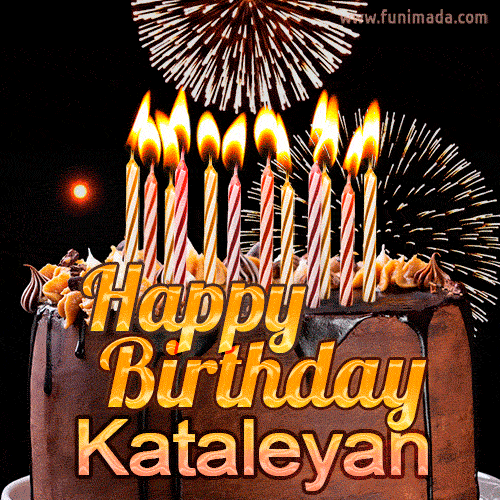 Chocolate Happy Birthday Cake for Kataleyah (GIF)