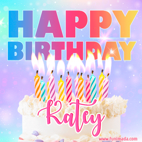 Animated Happy Birthday Cake with Name Katey and Burning Candles