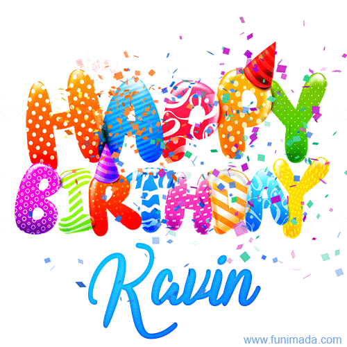 Happy Birthday Kavin - Creative Personalized GIF With Name