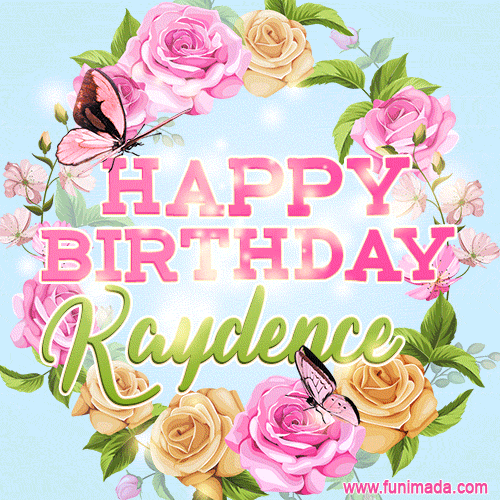 Beautiful Birthday Flowers Card for Kaydence with Animated Butterflies