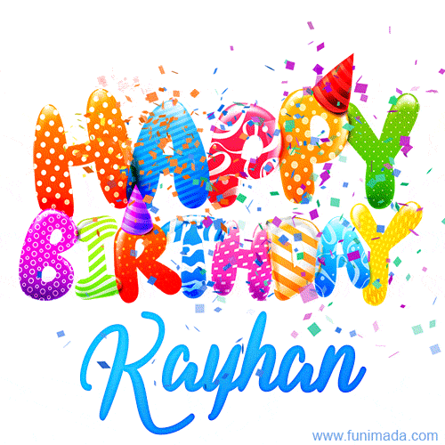 Happy Birthday Kayhan - Creative Personalized GIF With Name