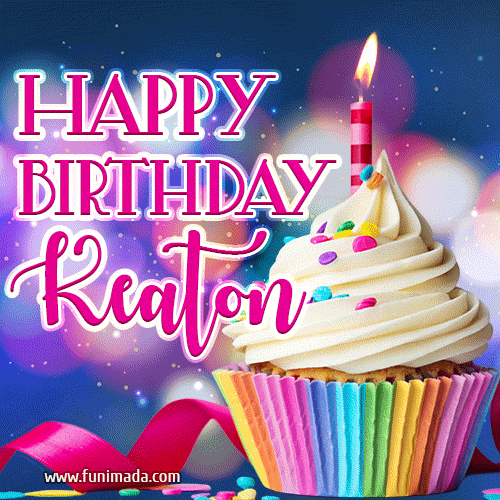 Happy Birthday Keaton - Lovely Animated GIF