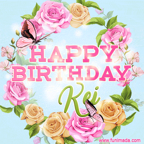 A charming animated GIF featuring 'Happy Birthday Kei' in pink and green text, surrounded by delicate roses, leaves, and fluttering butterflies on a soft light blue pastel background.