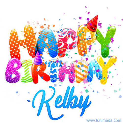 Happy Birthday Kelby - Creative Personalized GIF With Name