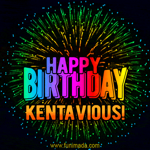 New Bursting with Colors Happy Birthday Kentavious GIF and Video with Music