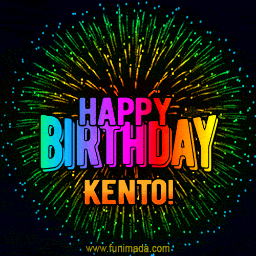 New Bursting with Colors Happy Birthday Kento GIF and Video with Music