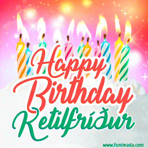 Happy Birthday GIF for Ketilfríður with Birthday Cake and Lit Candles