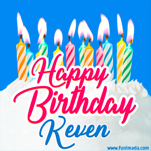 Happy Birthday GIF for Keven with Birthday Cake and Lit Candles