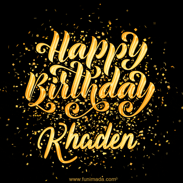 Happy Birthday Card for Khaden - Download GIF and Send for Free