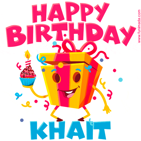 Funny Happy Birthday Khait GIF