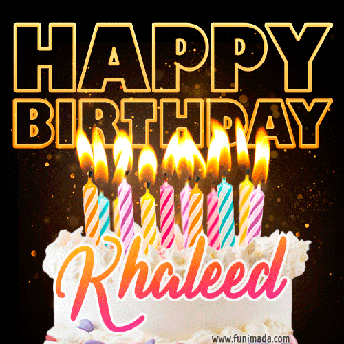 Khaleed - Animated Happy Birthday Cake GIF for WhatsApp