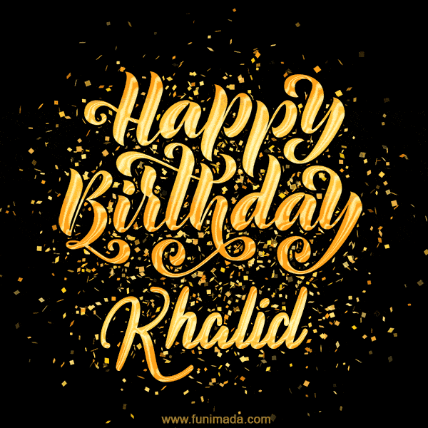 Happy Birthday Card for Khalid - Download GIF and Send for Free