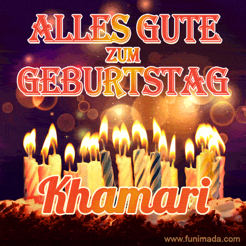 Alles Gute zum Geburtstag Khamari (GIF)