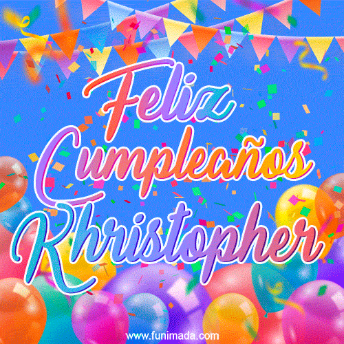 Feliz Cumpleaños Khristopher (GIF)