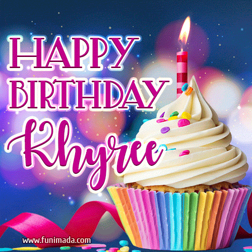 Happy Birthday Khyree - Lovely Animated GIF