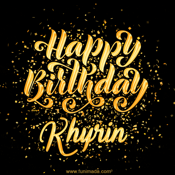 Happy Birthday Card for Khyrin - Download GIF and Send for Free