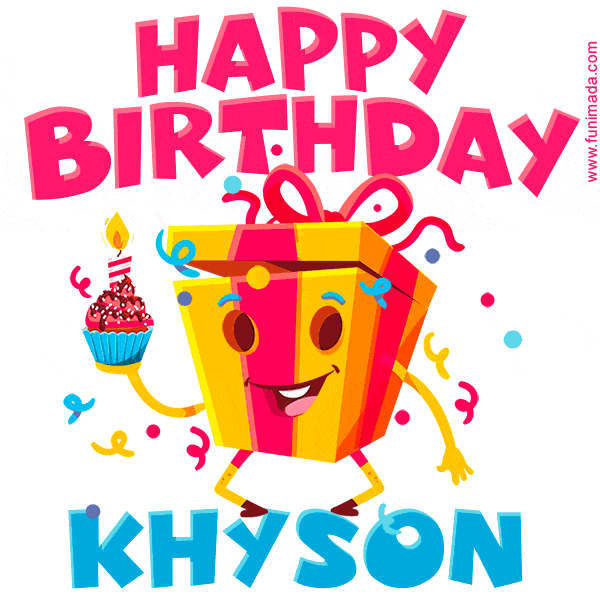 Funny Happy Birthday Khyson GIF
