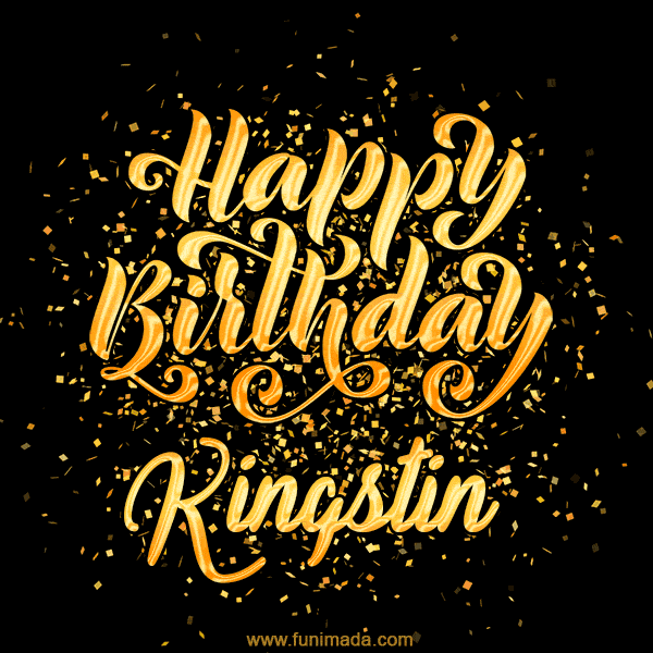 Happy Birthday Card for Kingstin - Download GIF and Send for Free