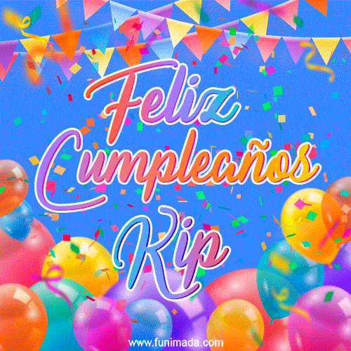 Feliz Cumpleaños Kip (GIF)