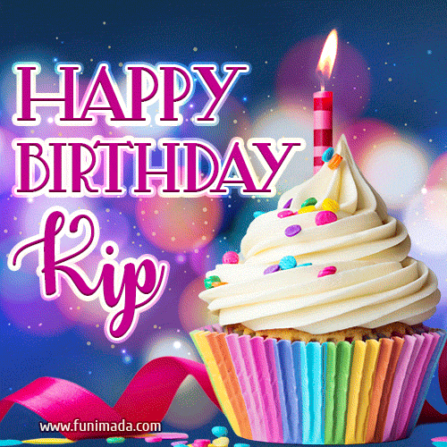 Happy Birthday Kip - Lovely Animated GIF