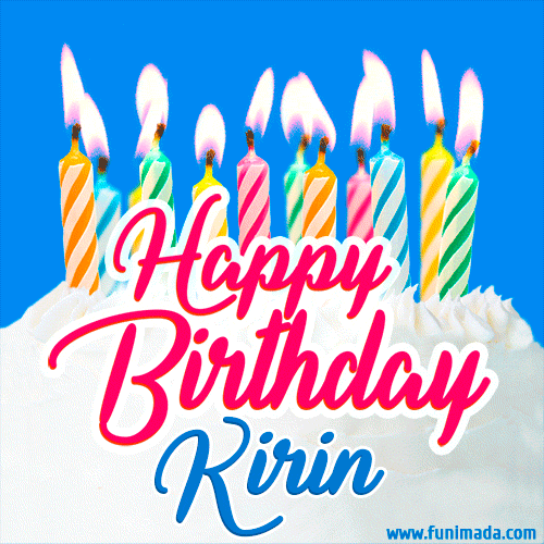 Happy Birthday GIF for Kirin with Birthday Cake and Lit Candles