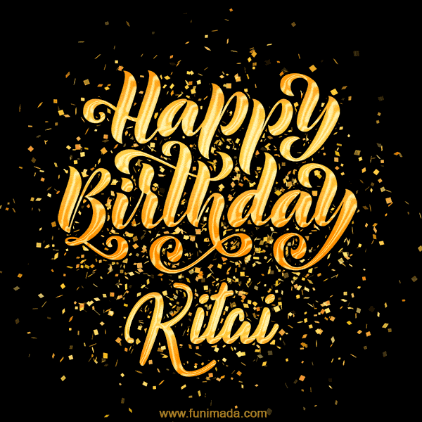 Happy Birthday Card for Kitai - Download GIF and Send for Free